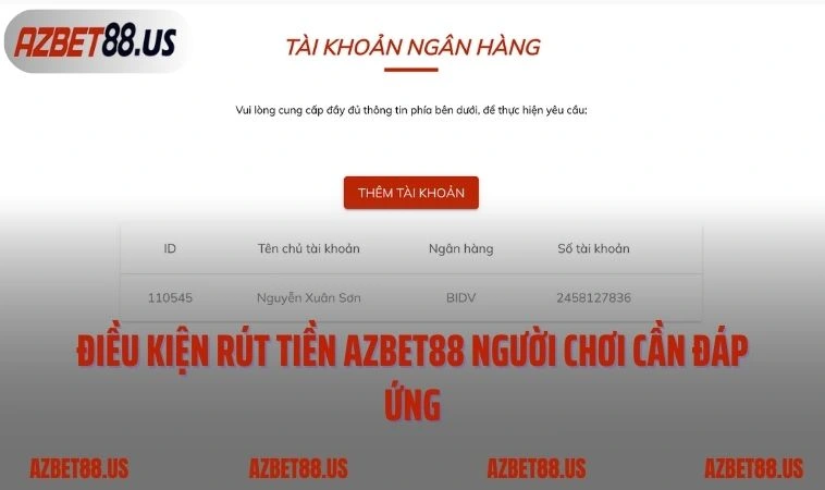 Điều kiện rút tiền AZBET88 người chơi cần đáp ứng
