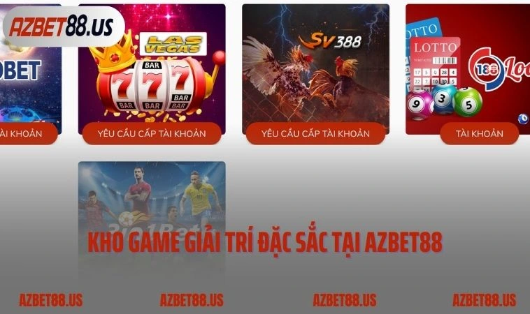 Kho game giải trí đặc sắc theo giới thiệu AZBET88