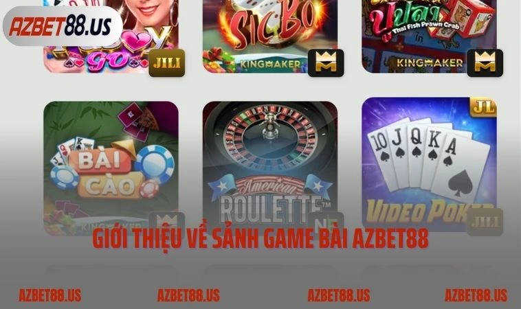 Giới thiệu về sảnh game bài AZBET88 hấp dẫn tại nhà cái