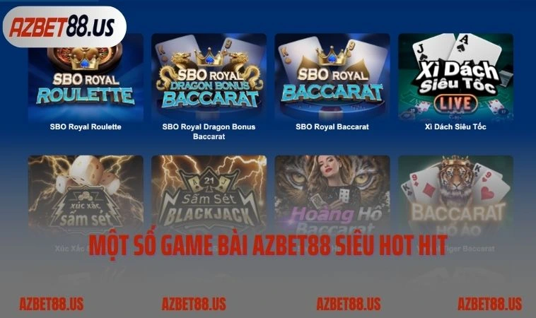 Một số game bài AZBET88 siêu hot hit tại nhà cái