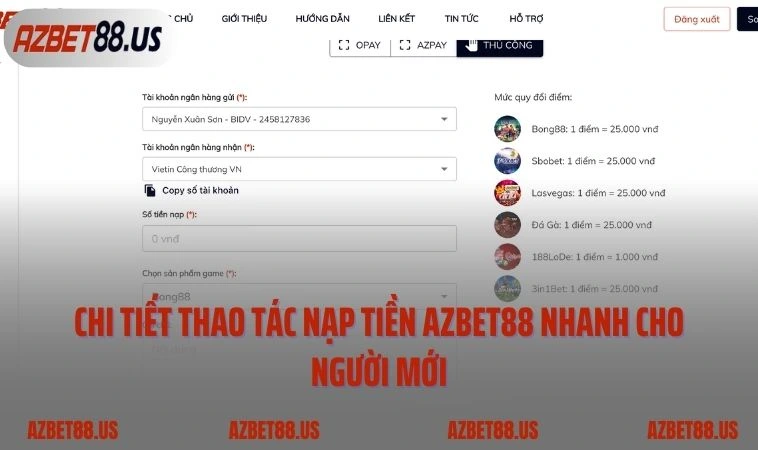 Chi tiết thao tác nạp tiền AZBET88 nhanh cho người mới