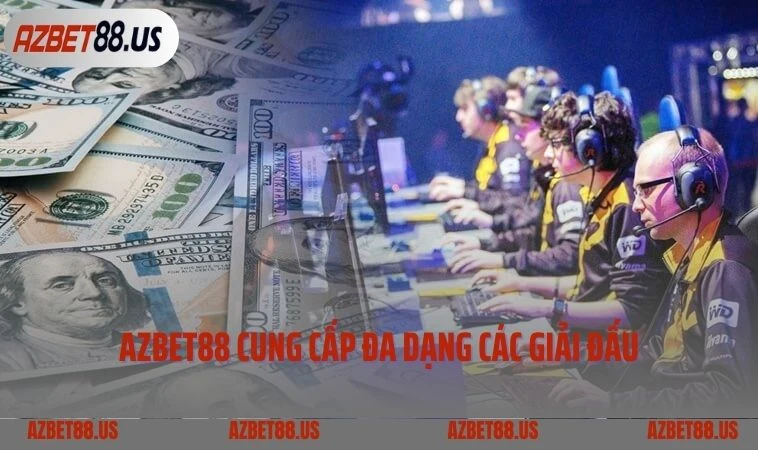 Azbet88 cung cấp đa dạng các giải đấu