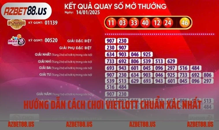 Hướng dẫn cách chơi Vietlott chuẩn xác nhất  