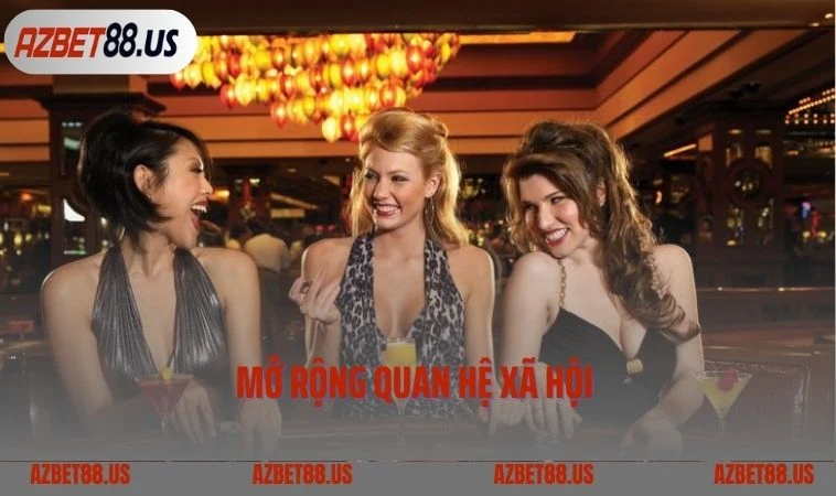 Mở rộng quan hệ xã hội  